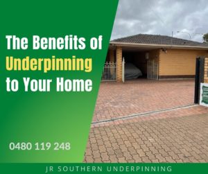 The Benefits of Underpinning To Your Home 2